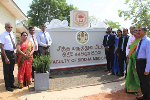 The ceremonial opening of the Faculty of Siddha Medicine